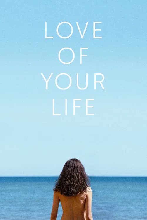 Love of Your Life